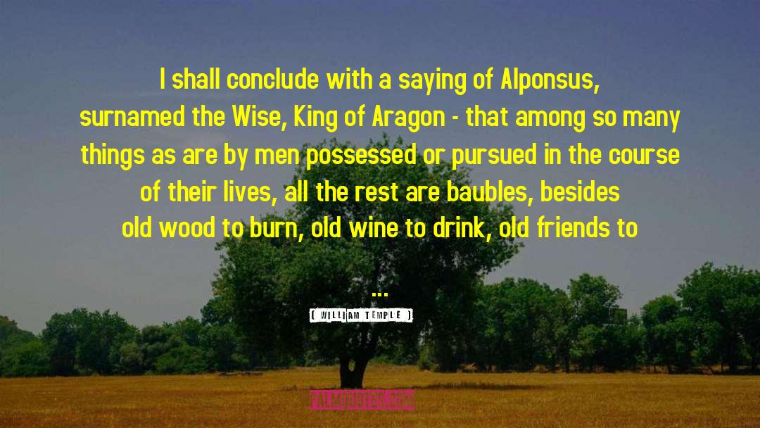 Old Wine quotes by William Temple