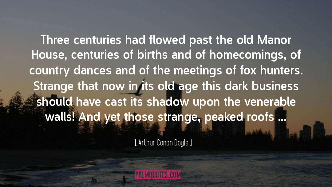 Old Wit quotes by Arthur Conan Doyle