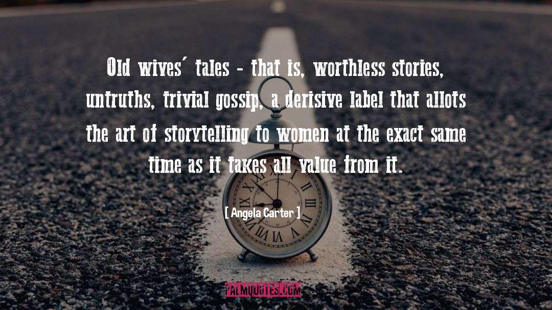 Old Wives Tales quotes by Angela Carter