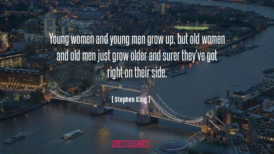 Old Women quotes by Stephen King