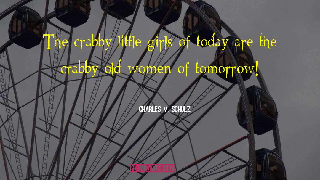 Old Women quotes by Charles M. Schulz