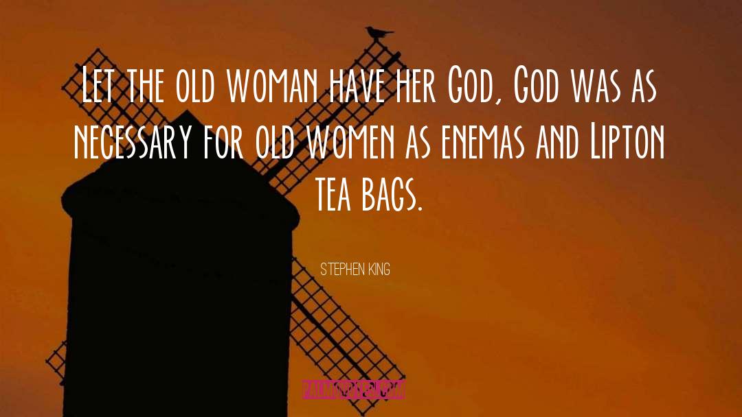 Old Women quotes by Stephen King