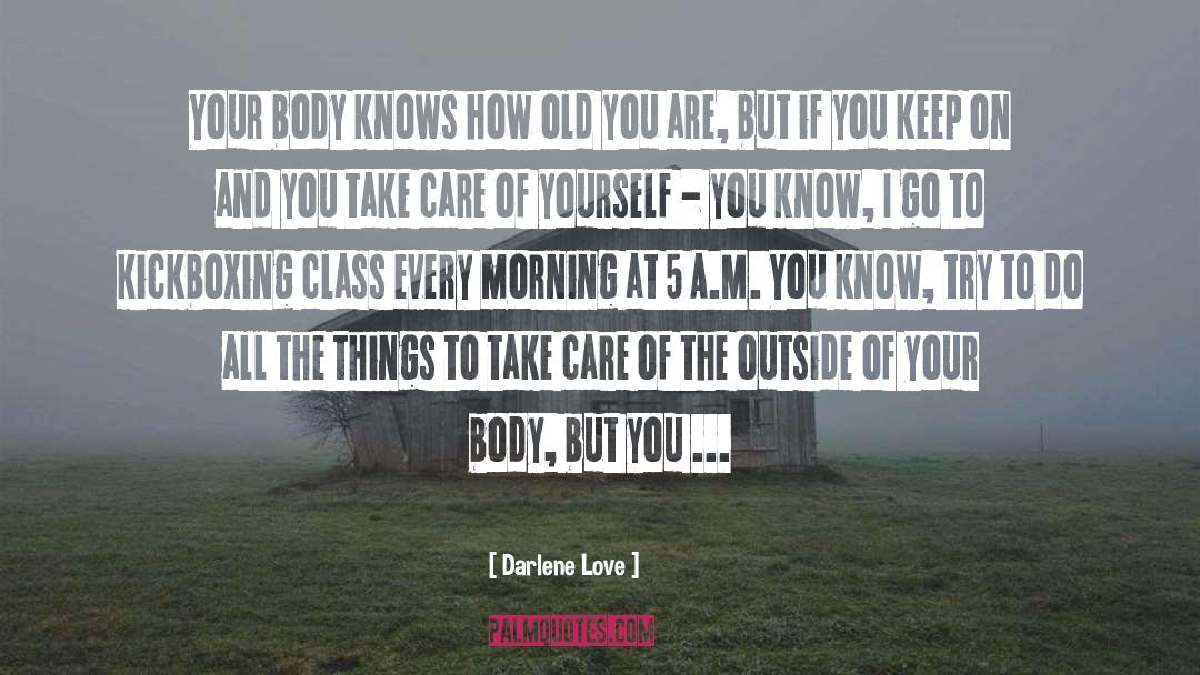 Old You quotes by Darlene Love