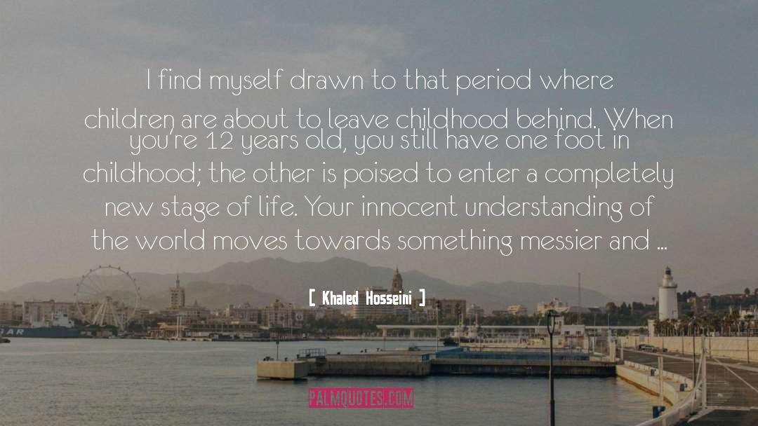 Old You quotes by Khaled Hosseini