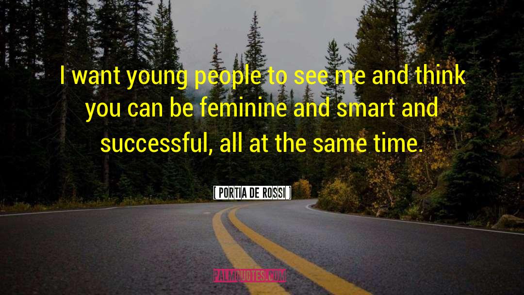 Old Young quotes by Portia De Rossi