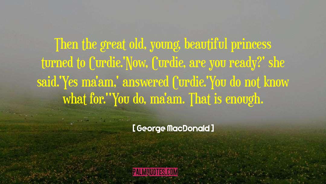 Old Young quotes by George MacDonald