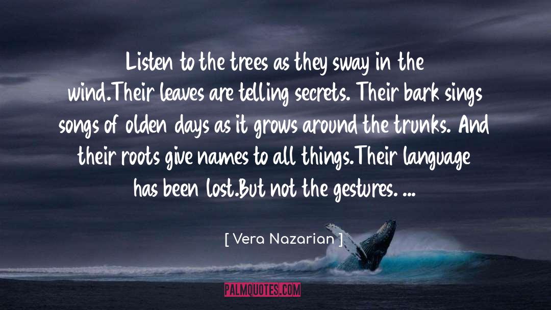Olden Days quotes by Vera Nazarian