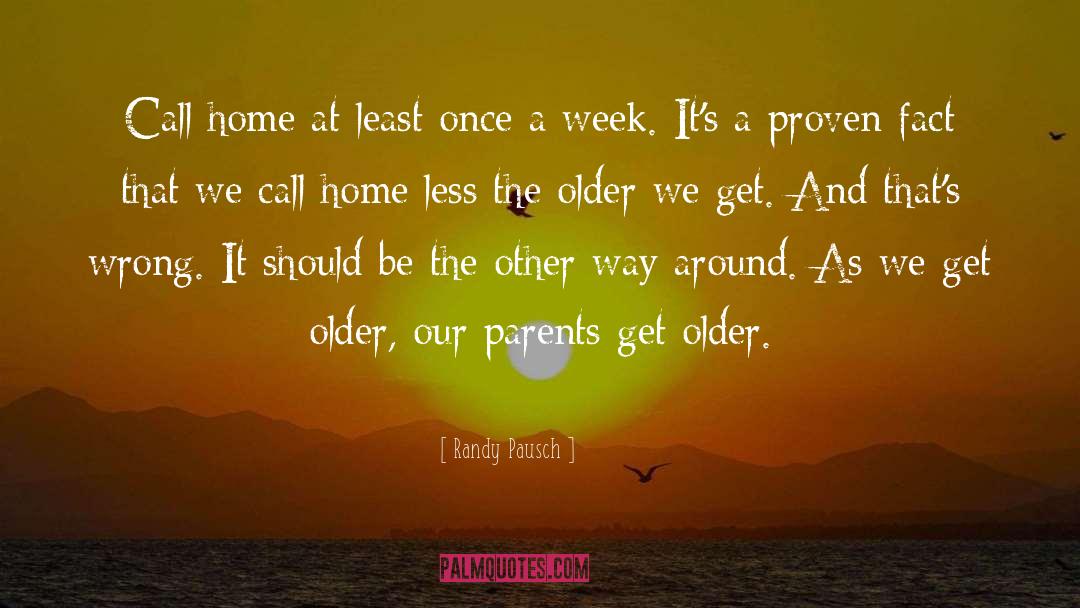 Older And Wiser quotes by Randy Pausch