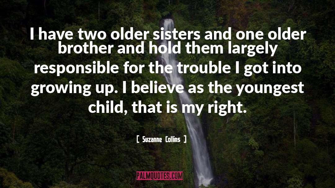 Older Brother quotes by Suzanne Collins