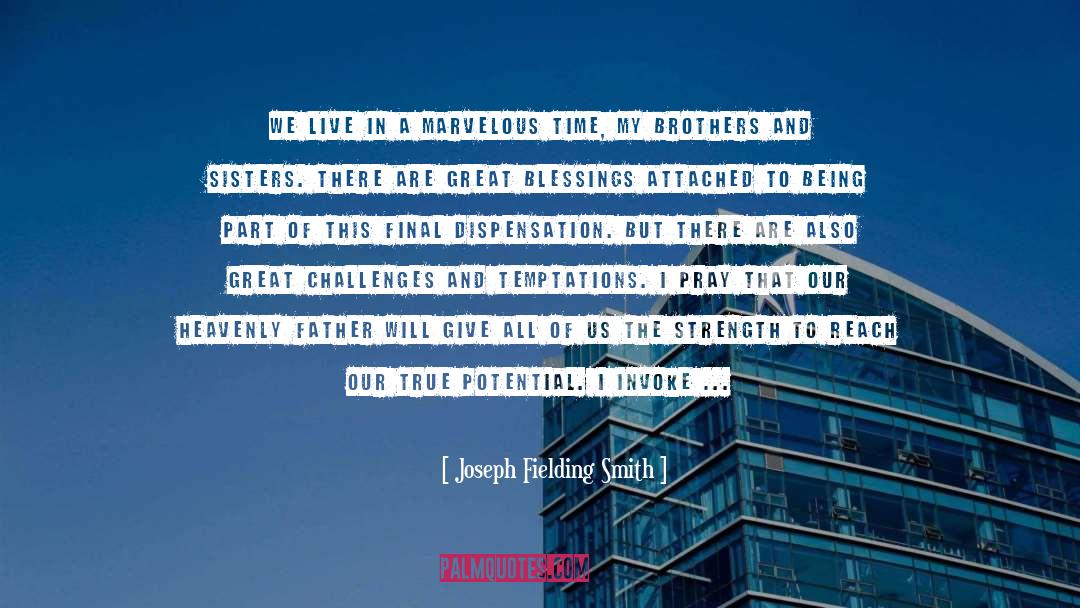 Older Brothers quotes by Joseph Fielding Smith