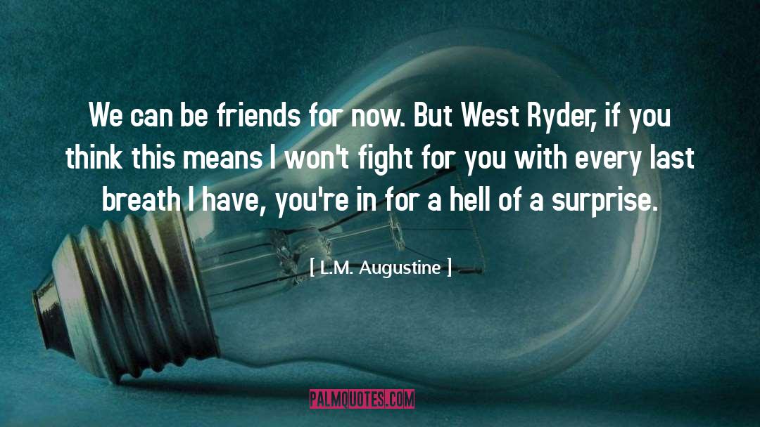 Older Friends quotes by L.M. Augustine