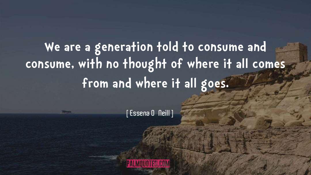 Older Generation quotes by Essena O'Neill