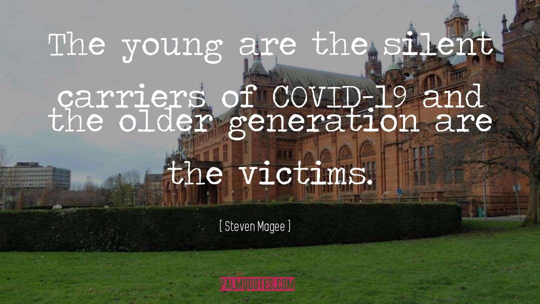 Older Generation quotes by Steven Magee
