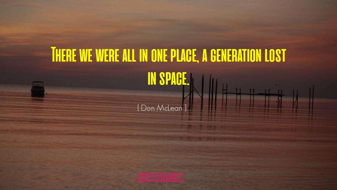 Older Generation quotes by Don McLean