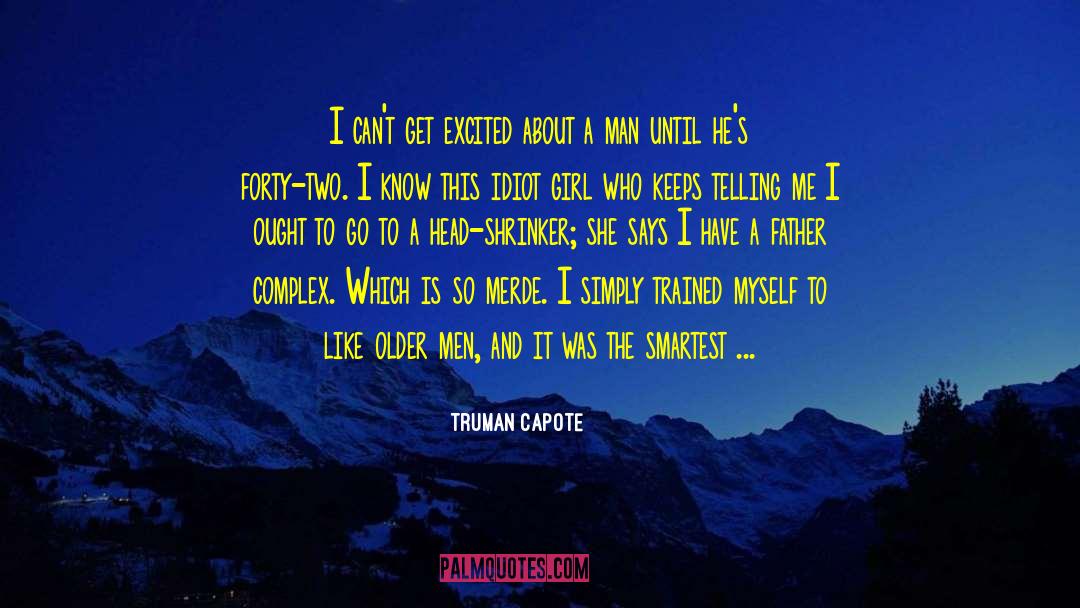 Older Men quotes by Truman Capote