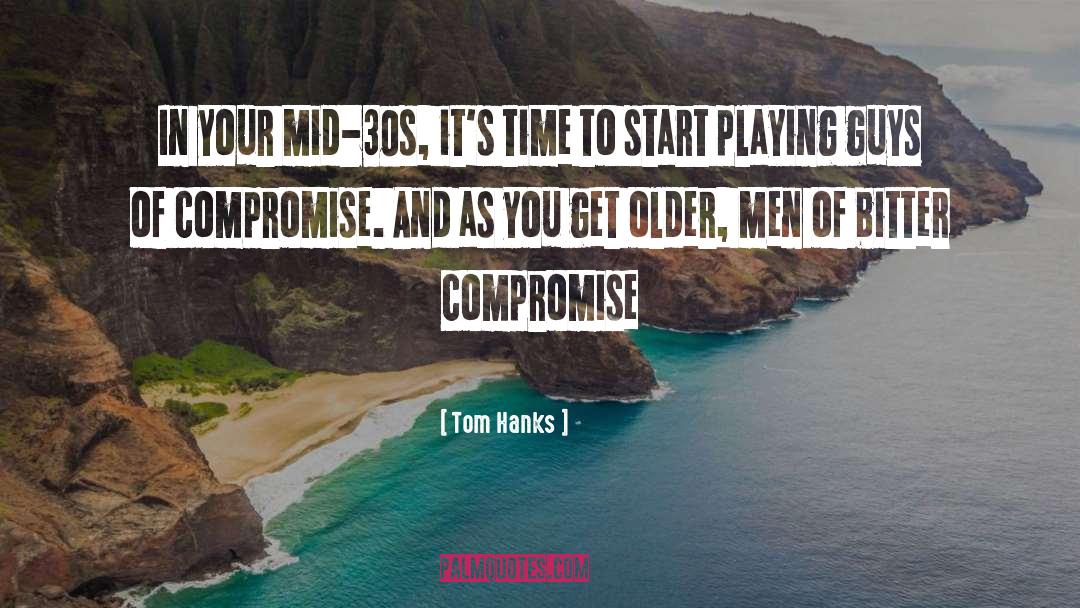Older Men quotes by Tom Hanks