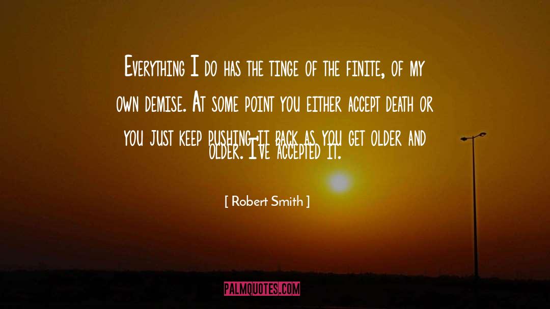 Older Mothers quotes by Robert Smith