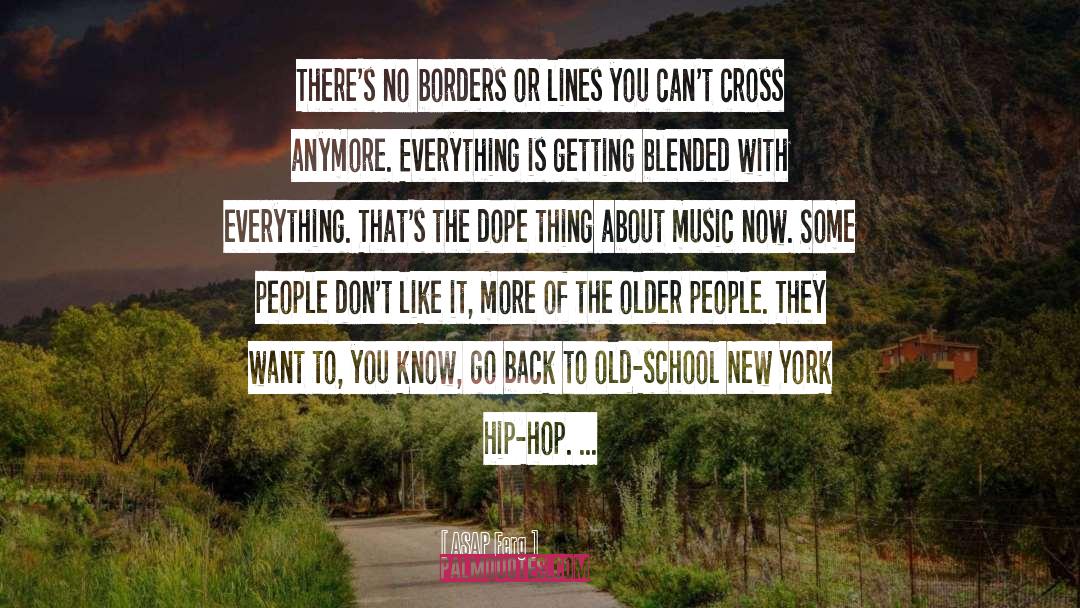 Older People quotes by ASAP Ferg