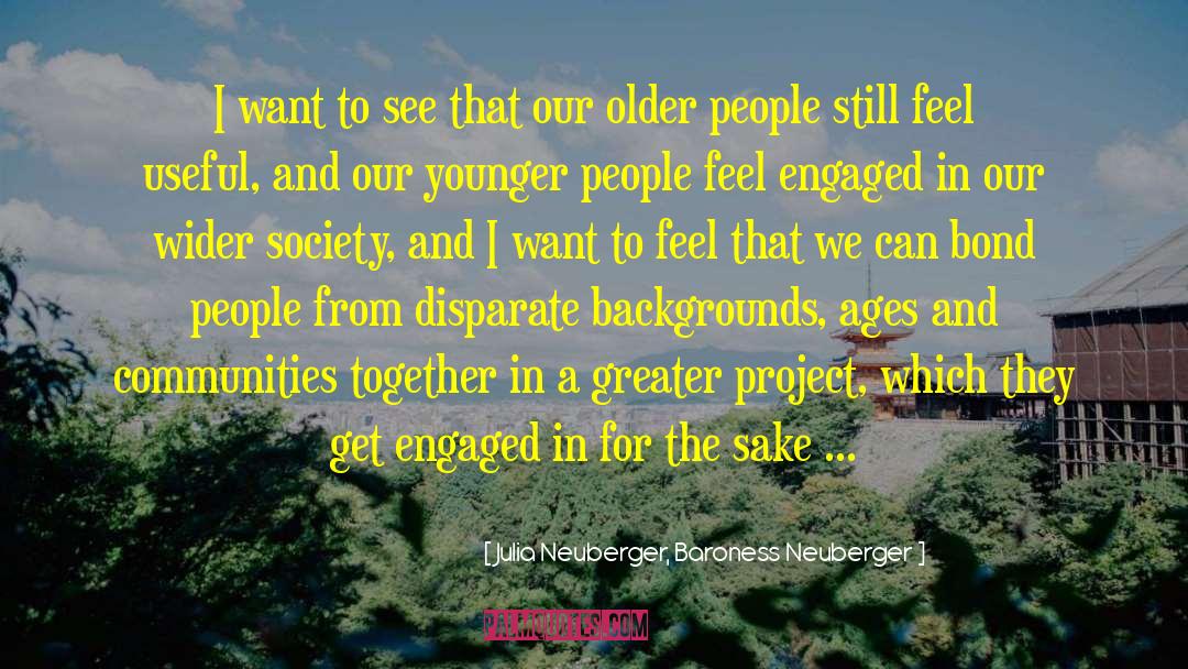 Older People quotes by Julia Neuberger, Baroness Neuberger