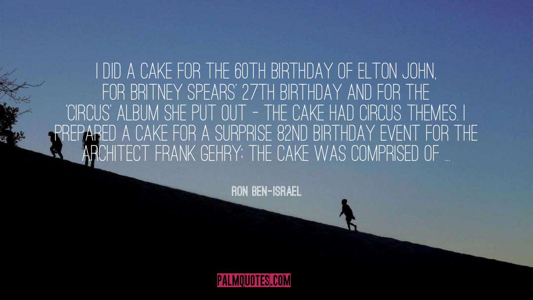 Older Sisters Birthday quotes by Ron Ben-Israel