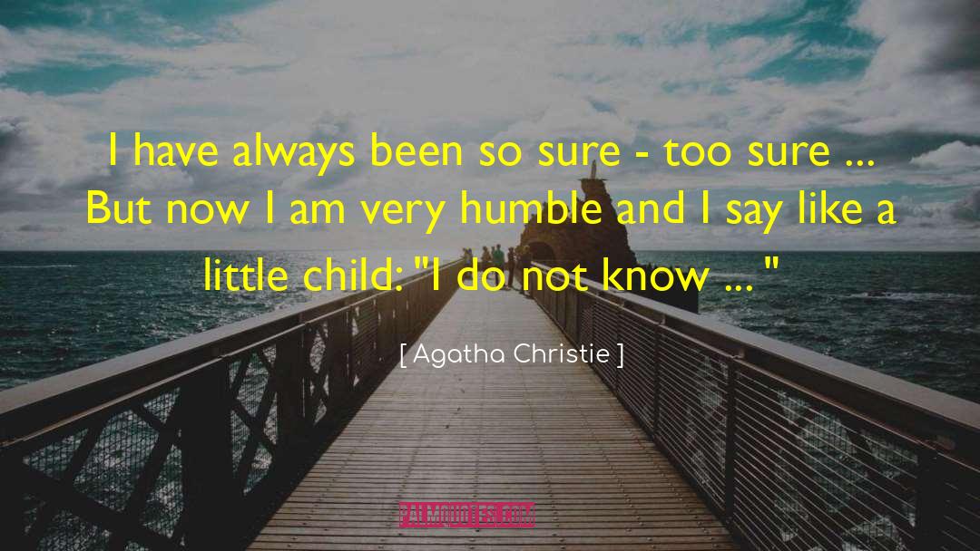 Oldest Child quotes by Agatha Christie