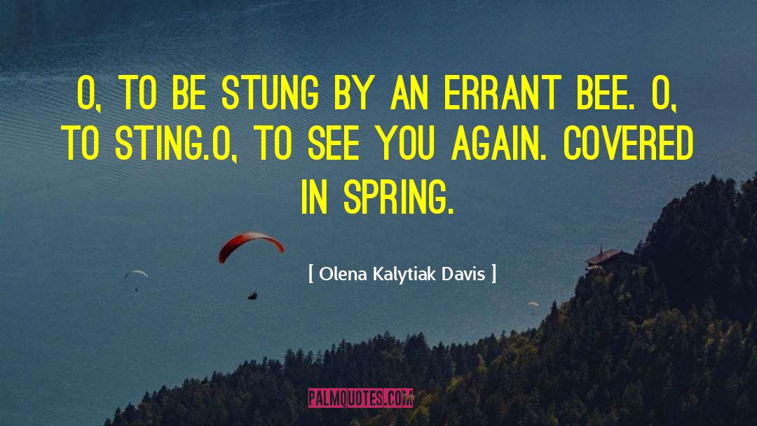 Olena quotes by Olena Kalytiak Davis