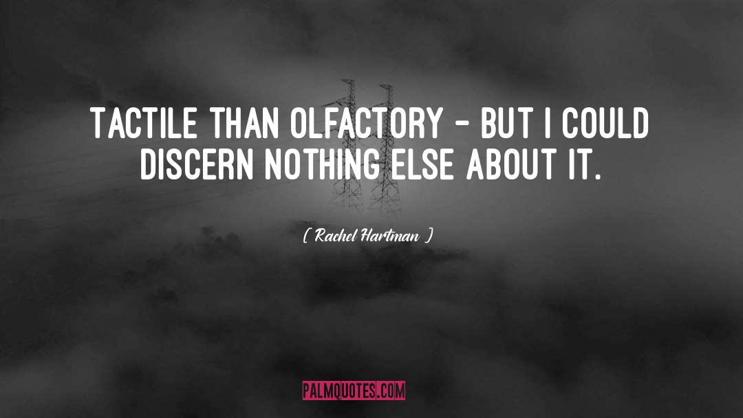 Olfactory quotes by Rachel Hartman