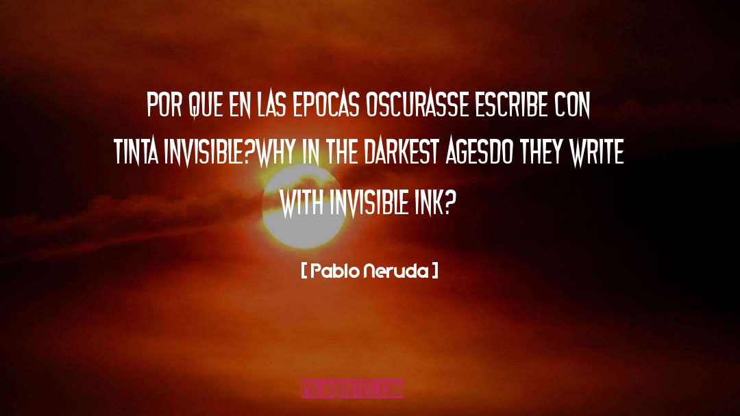 Olhando Por quotes by Pablo Neruda
