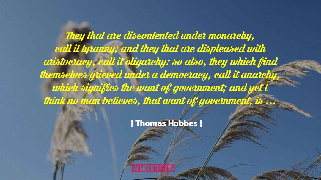 Oligarchy quotes by Thomas Hobbes