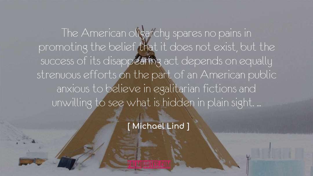 Oligarchy quotes by Michael Lind