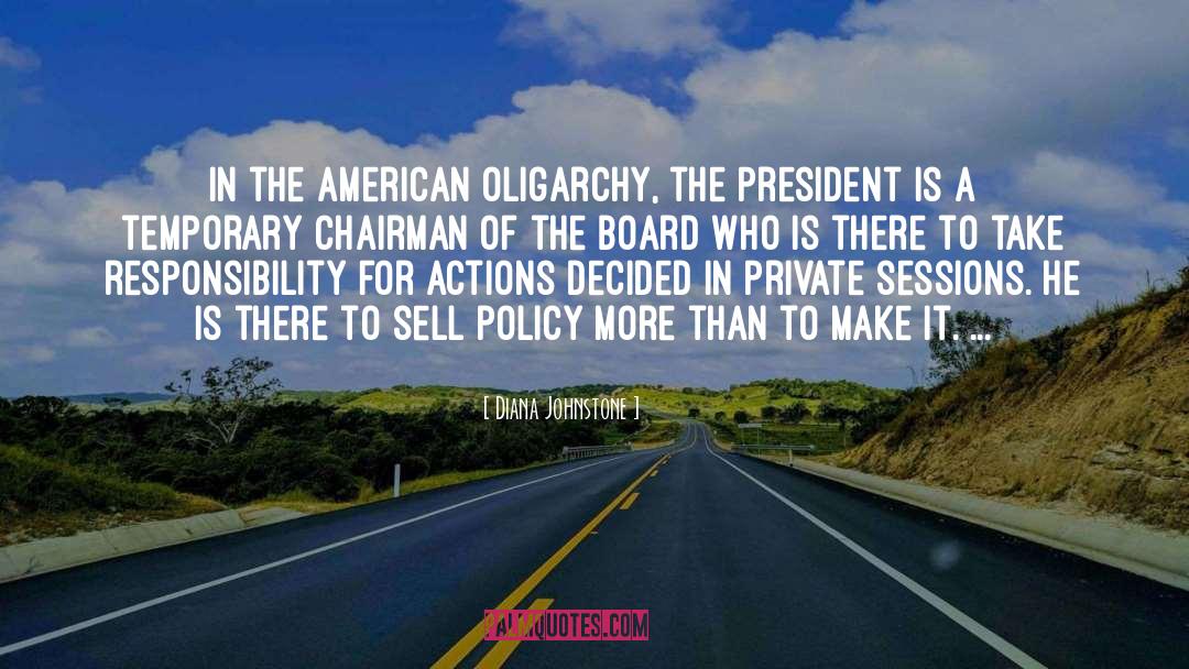 Oligarchy quotes by Diana Johnstone