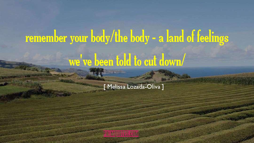 Oliva quotes by Melissa Lozada-Oliva