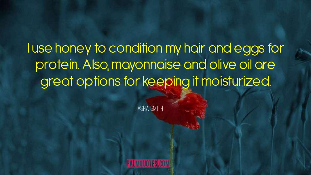 Olive Oil quotes by Tasha Smith