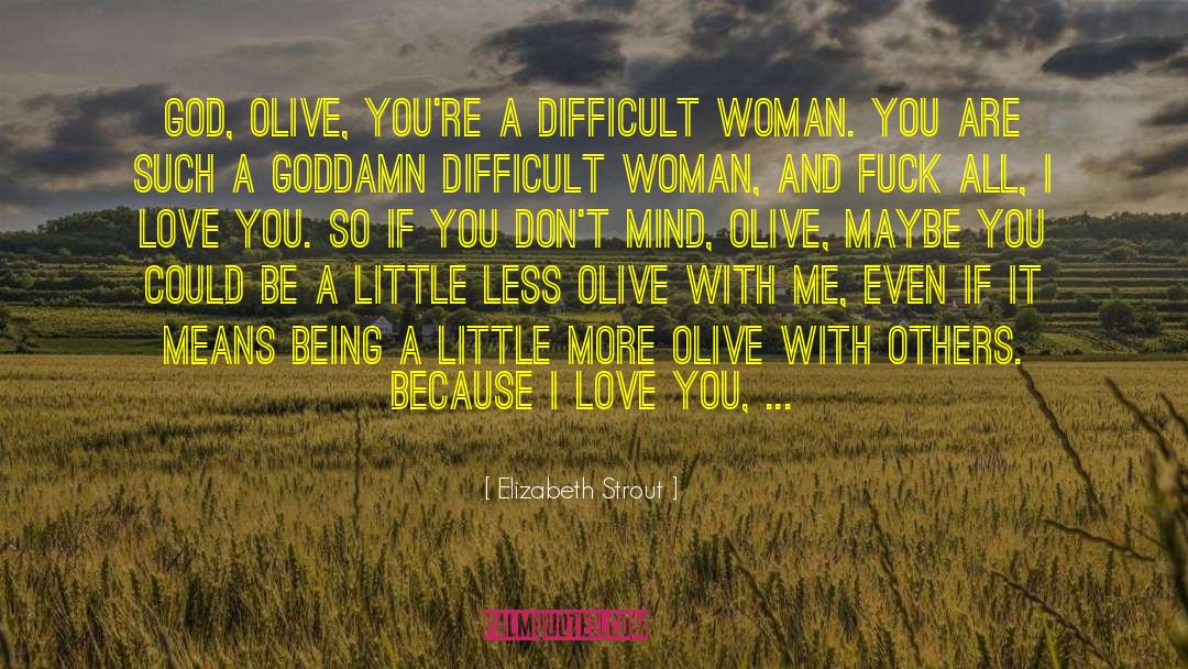 Olive quotes by Elizabeth Strout