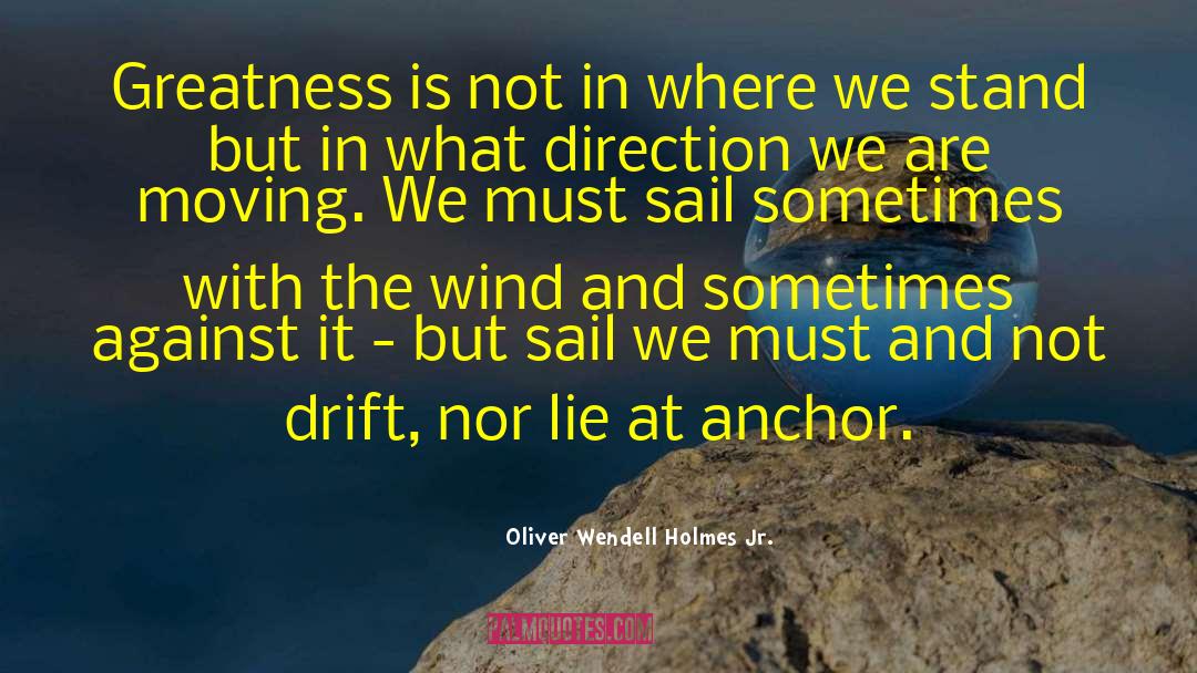 Oliver Maria quotes by Oliver Wendell Holmes Jr.
