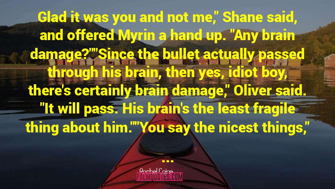 Oliver Queen quotes by Rachel Caine
