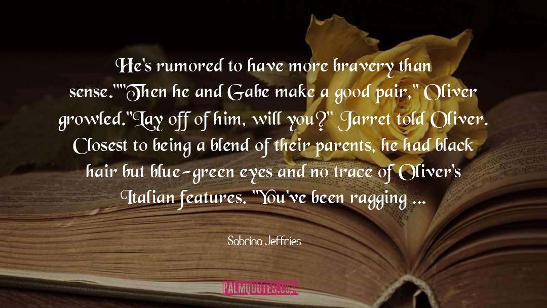 Oliver quotes by Sabrina Jeffries
