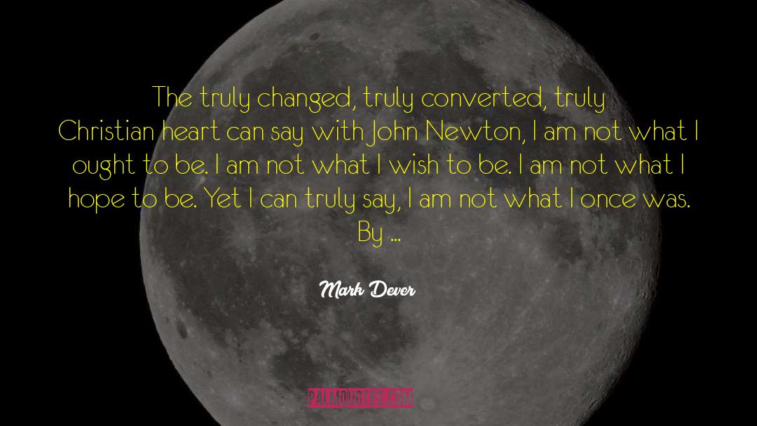 Olivia Newton John quotes by Mark Dever
