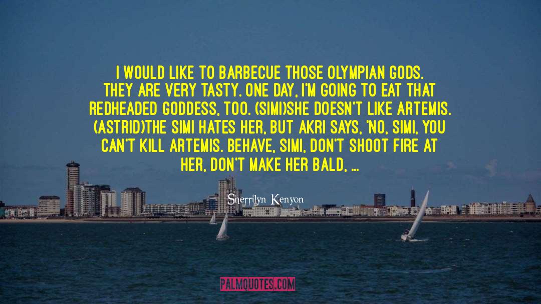 Olympian quotes by Sherrilyn Kenyon