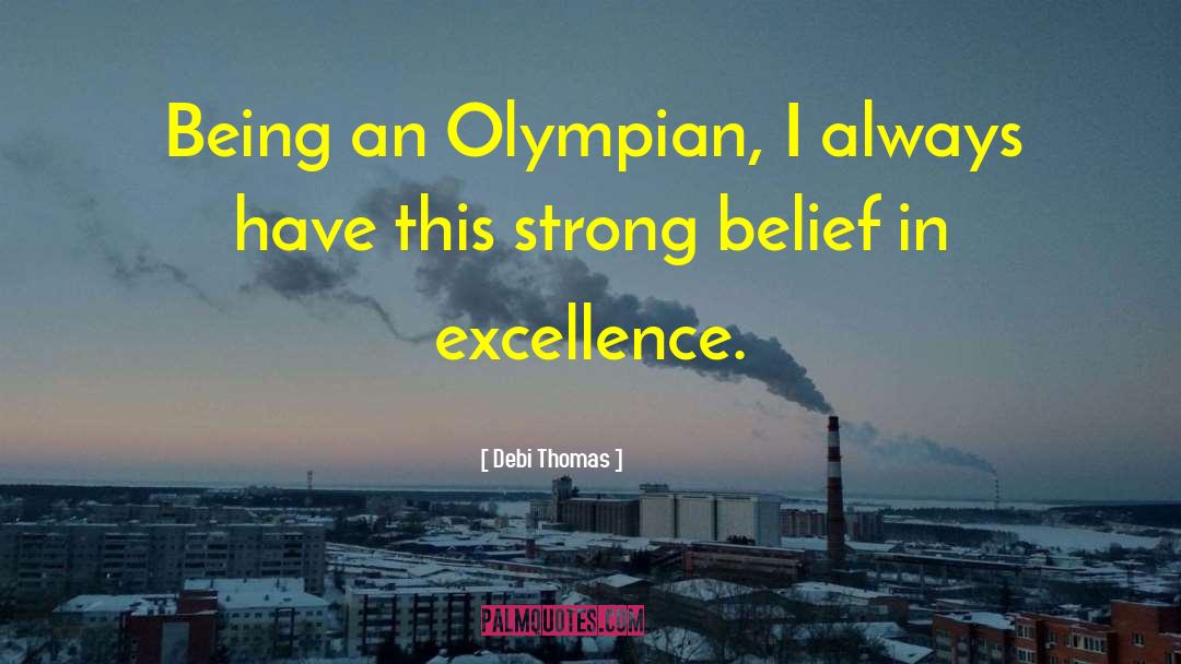 Olympian quotes by Debi Thomas