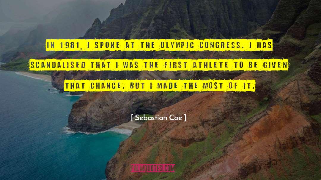 Olympic Athlete quotes by Sebastian Coe