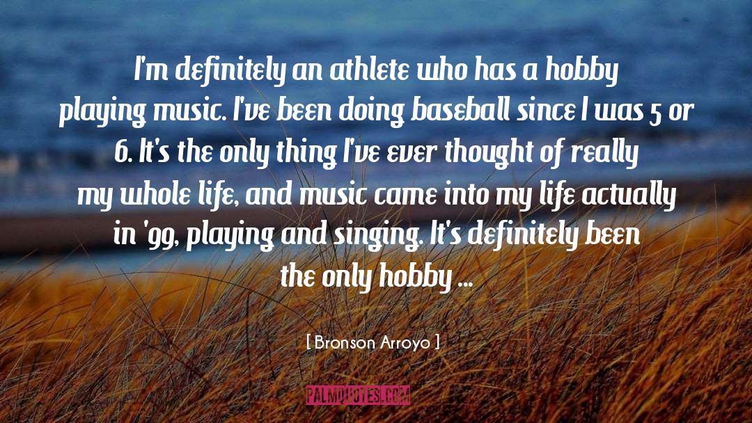 Olympic Athlete quotes by Bronson Arroyo