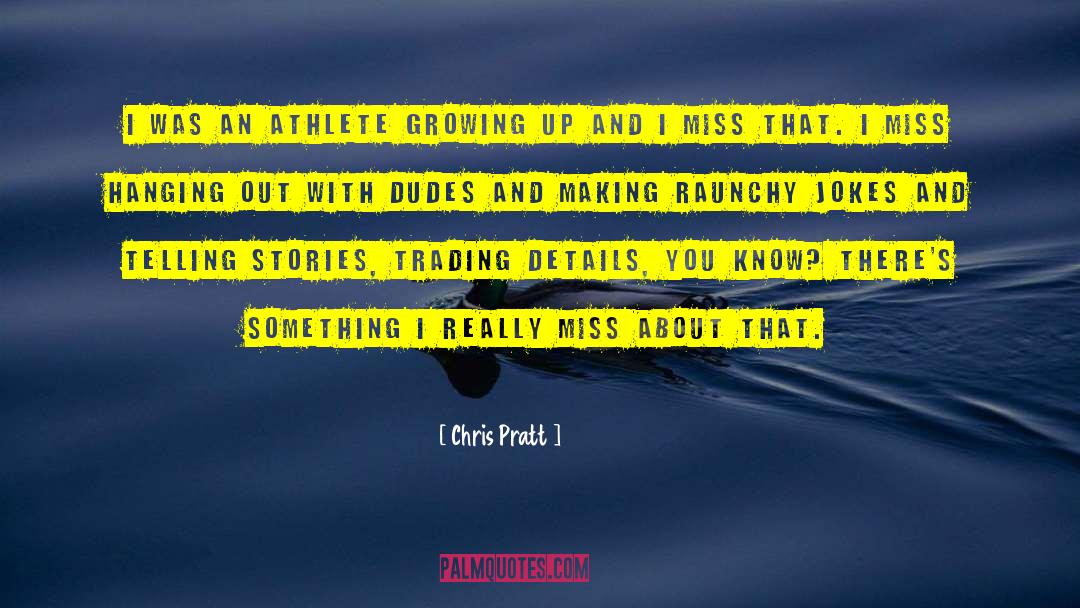 Olympic Athlete quotes by Chris Pratt