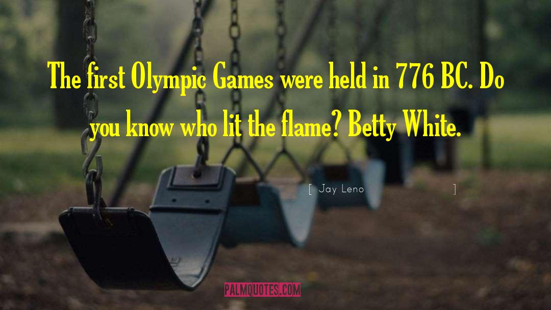 Olympic Games quotes by Jay Leno