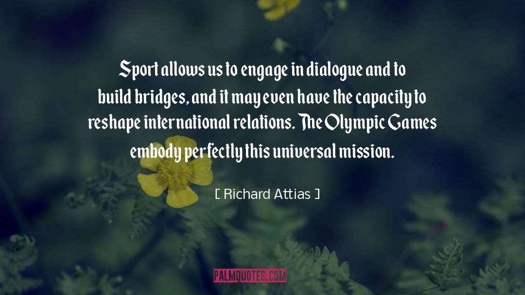 Olympic Games quotes by Richard Attias