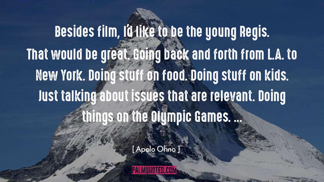Olympic Games quotes by Apolo Ohno