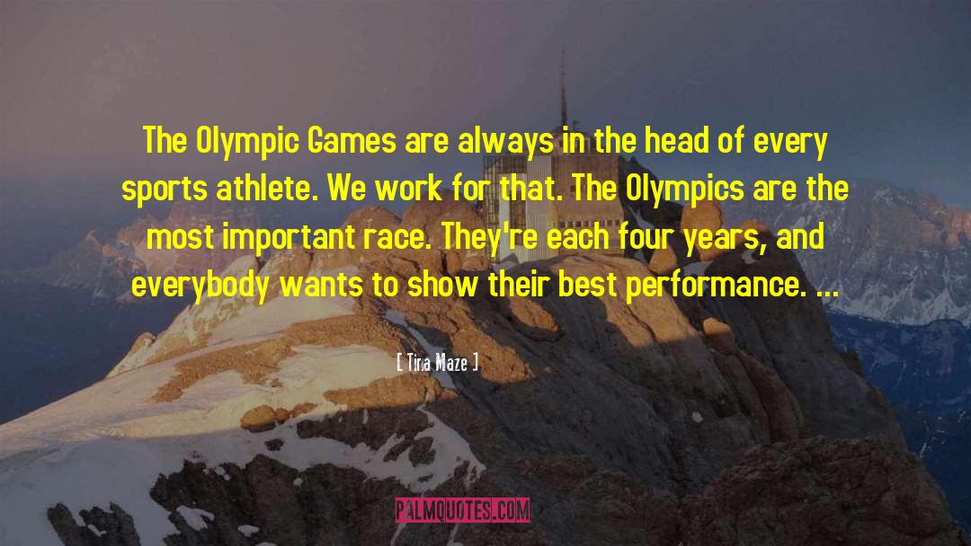 Olympic Games quotes by Tina Maze