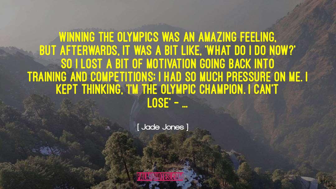 Olympic Motivation quotes by Jade Jones