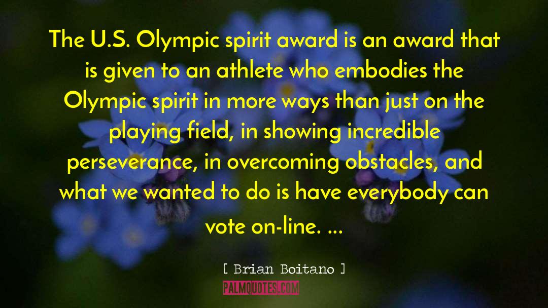 Olympic Spirit quotes by Brian Boitano