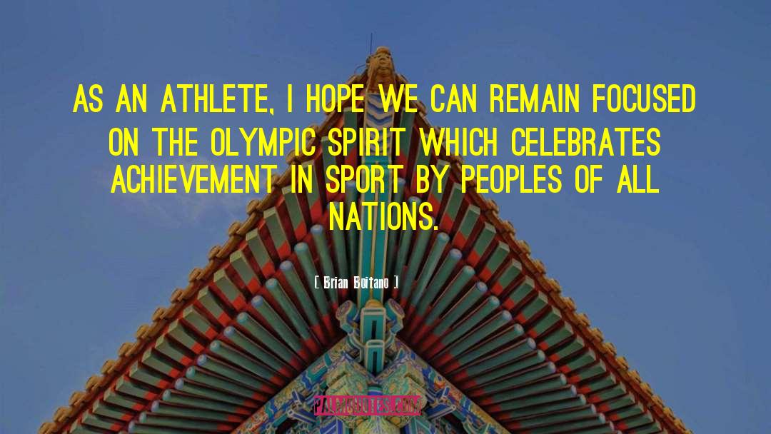 Olympic Spirit quotes by Brian Boitano